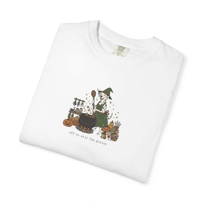 Off To Stir The Potion - Comfort Color 1717 T-Shirt