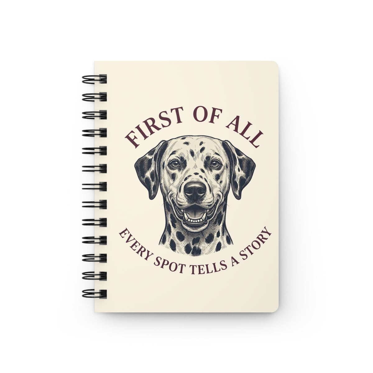 First Of All Every Spot Tells A Story - Spiral Journal - Ivory