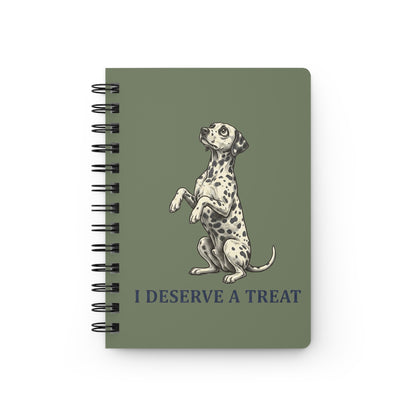 I Deserve A Treat - Spiral Journal - Moos