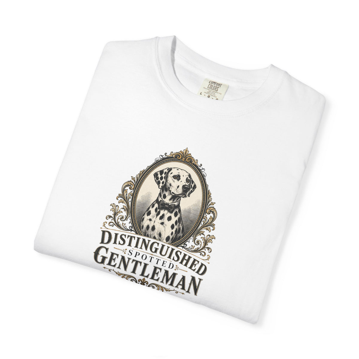 Distinguished Spotted Gentleman - Comfort Color 1717 T-Shirt