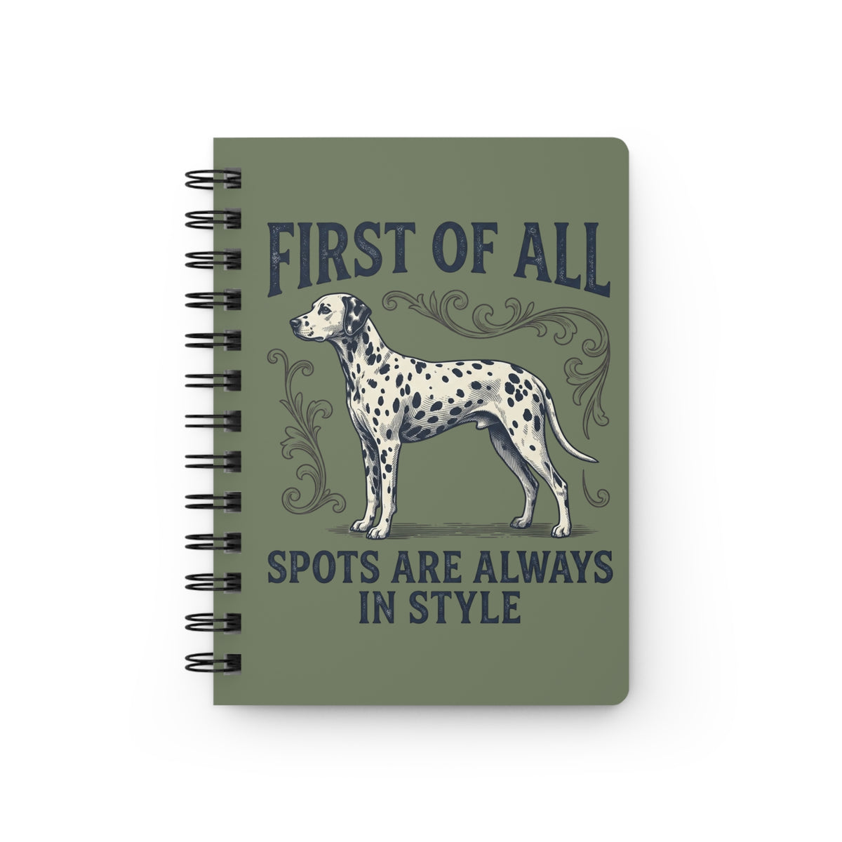 First Of All Spots Are Always In Style - Spiral Journal - Moos