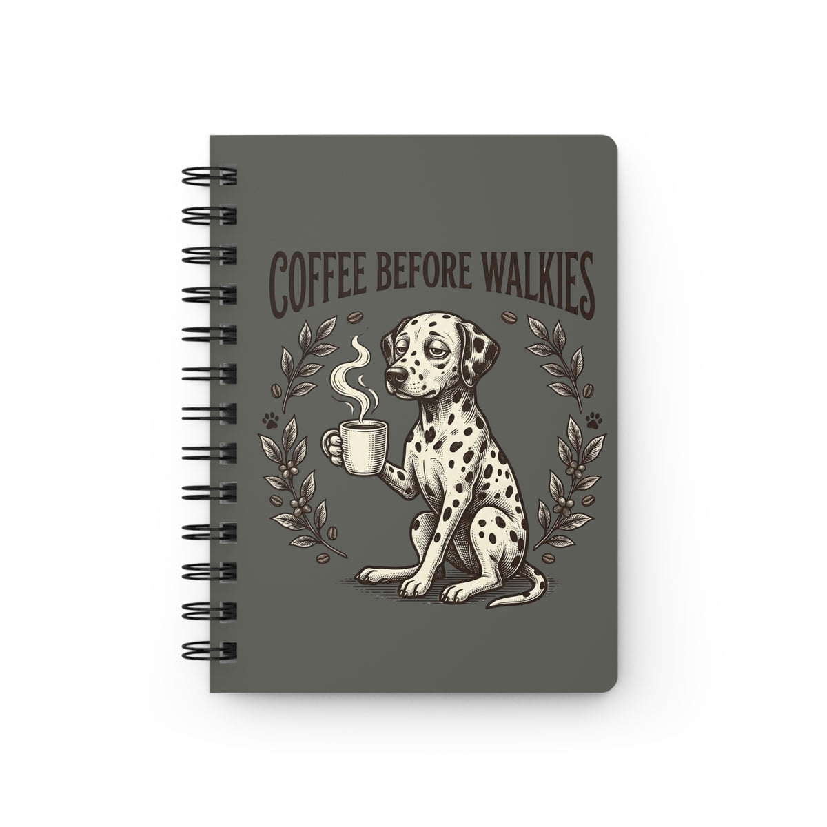 Coffee Before Walkies - Spiral Journal - Pepper