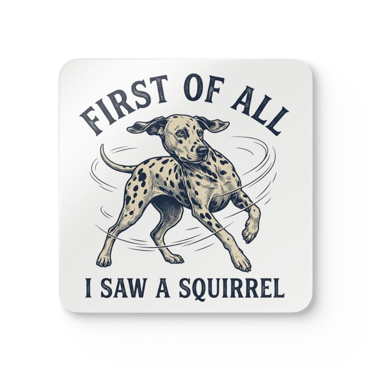First of All I Saw A Squirrel - Corkwood Coaster Set