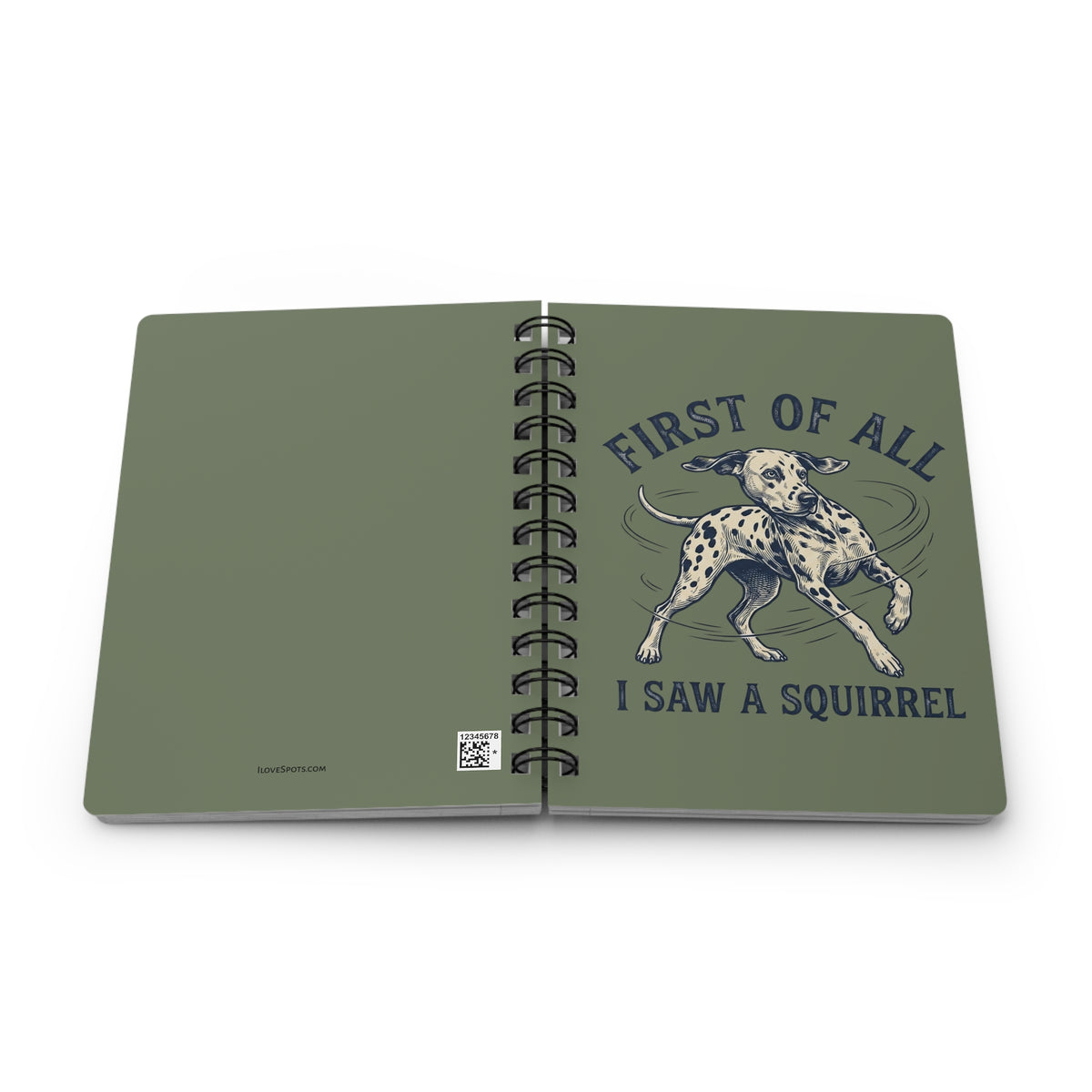 First of All I Saw A Squirrel - Spiral Journal - Moos