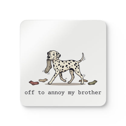 Off To Annoy My Brother - Corkwood Coaster Set