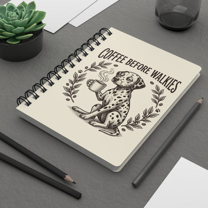 Coffee Before Walkies - Spiral Journal - Ivory