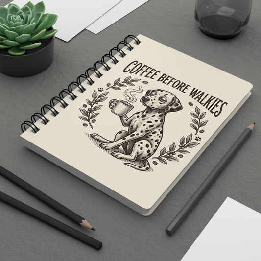 Coffee Before Walkies - Spiral Journal - Ivory