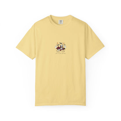 Off To Get Spooky - Comfort Color 1717 T-Shirt