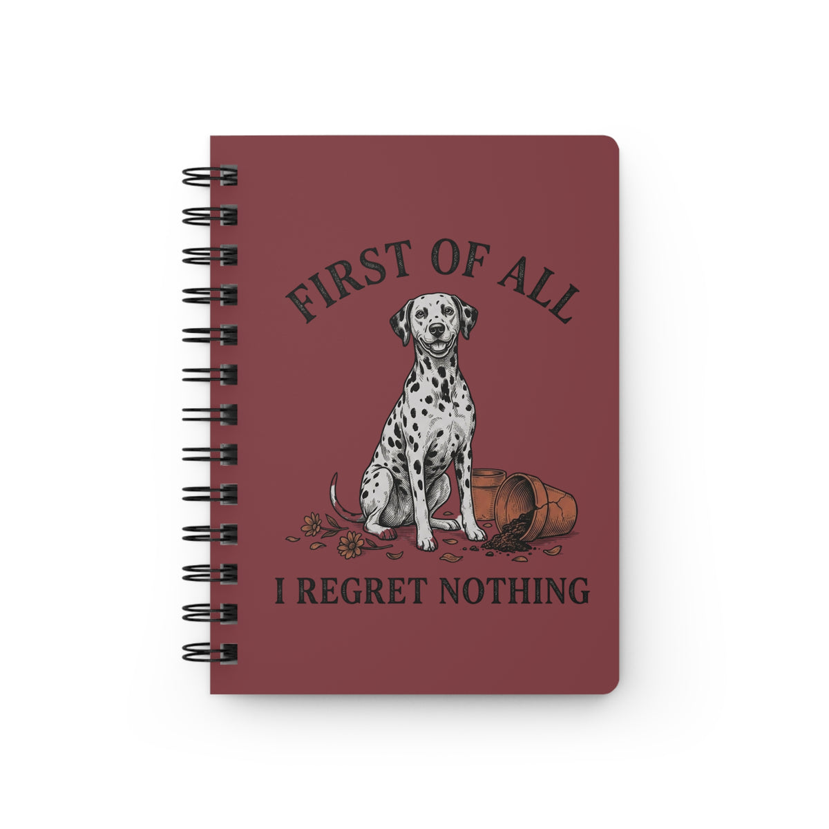 First of All I Regret Nothing - Spiral Journal - Chili
