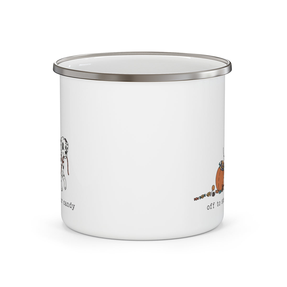 Off To Steal Your Candy-  Enamel Mug 12oz