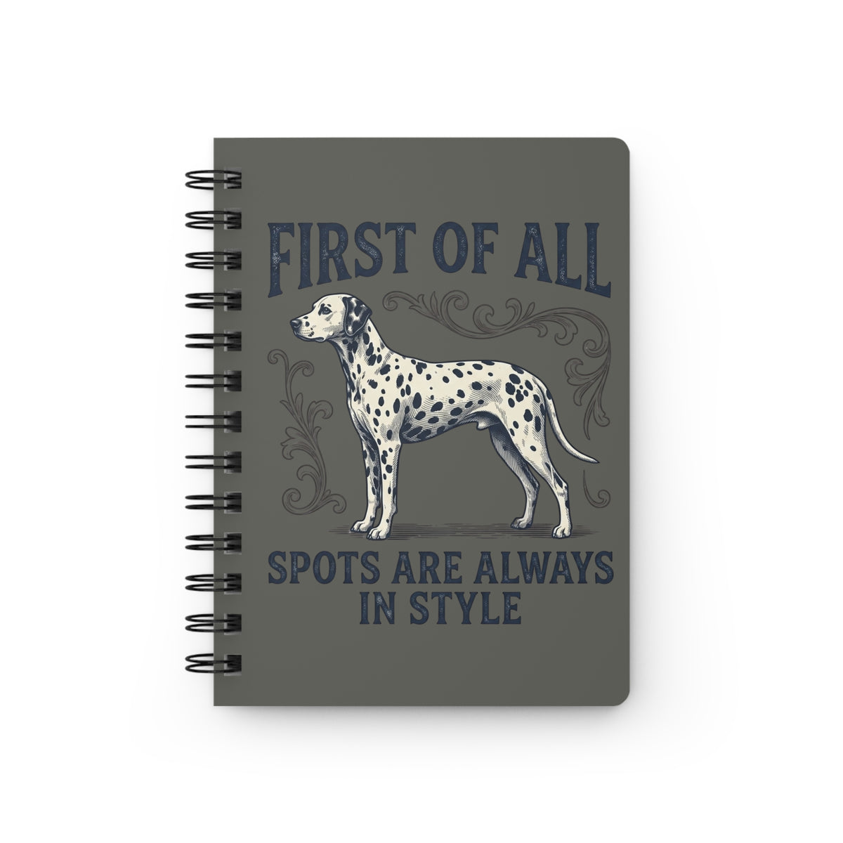 First Of All Spots Are Always In Style - Spiral Journal - Pepper