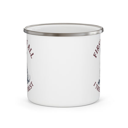 First of All I Tried My Best - Enamel Mug 12oz