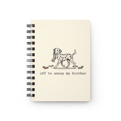 Off To Annoy My Brother - Spiral Journal - Ivory