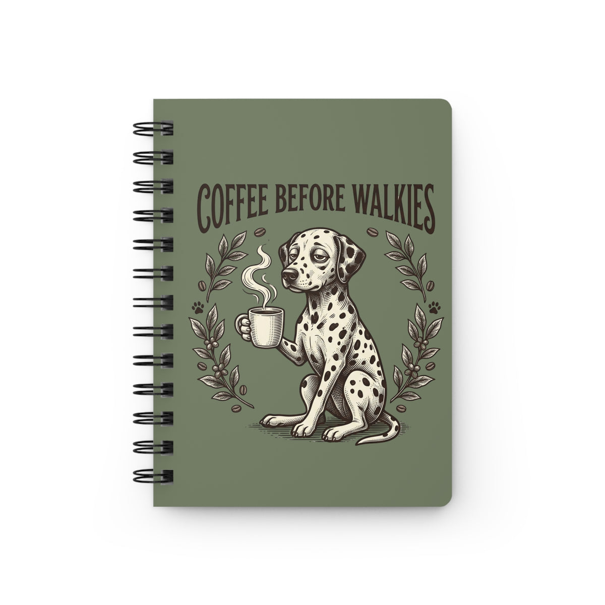 Coffee Before Walkies - Spiral Journal - Moos