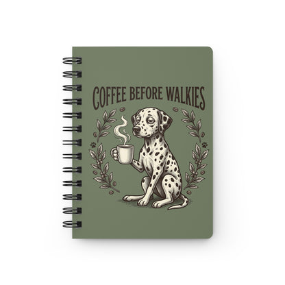Coffee Before Walkies - Spiral Journal - Moos