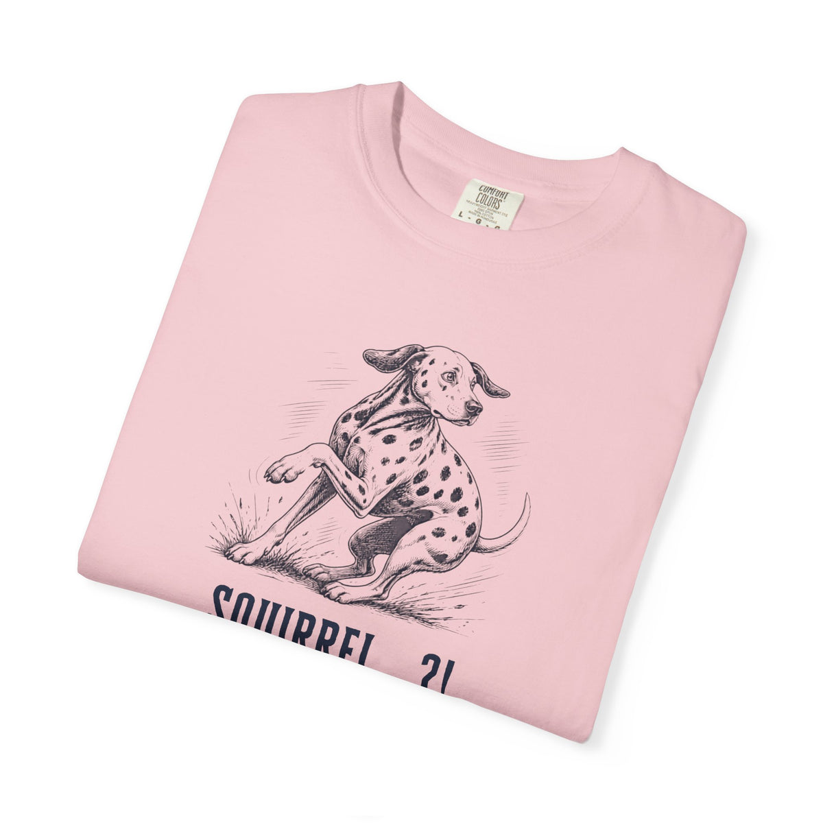 Squirrel Alarm - Comfort Color 1717 T-Shirt