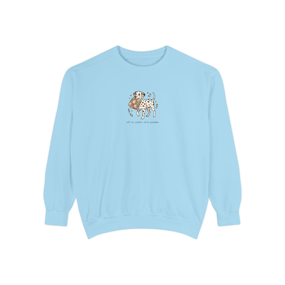 Off To Cuddle With Grandma - Comfort Colors 1566 Crewneck Sweatshirt
