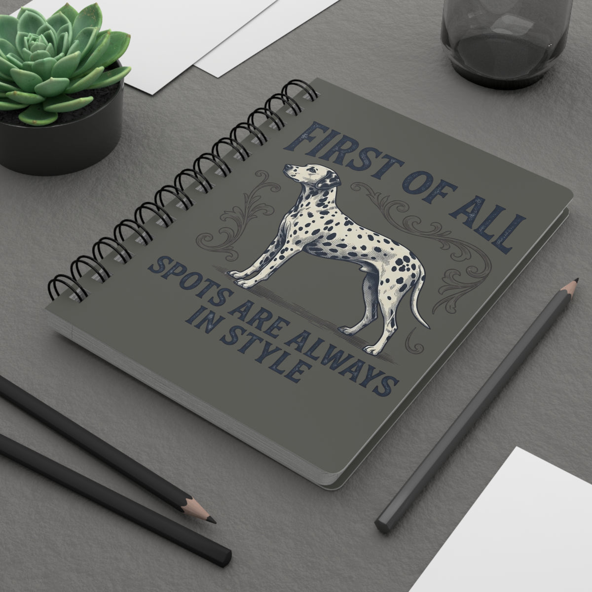 First Of All Spots Are Always In Style - Spiral Journal - Pepper